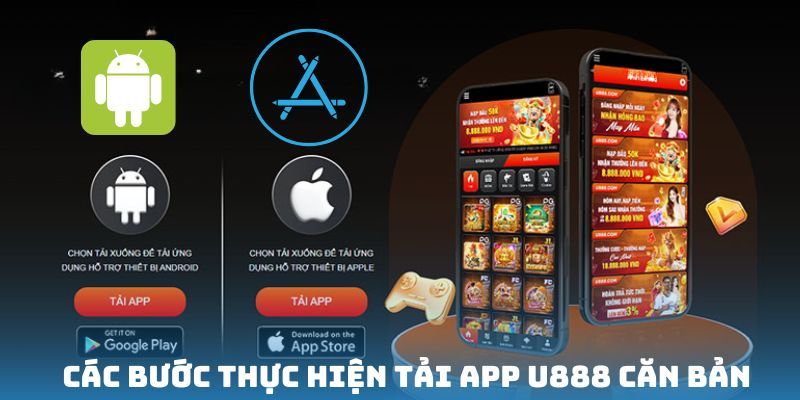 Hướng dẫn cụ thể về việc tải app U888 chi tiết nhất