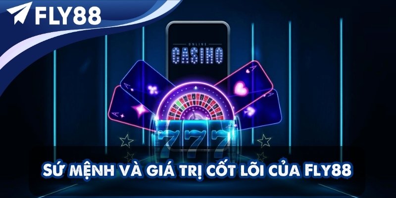 Sứ mệnh “Uy tín – Công bằng – Trách nhiệm” được Fly88 duy trì trong mọi hoạt động